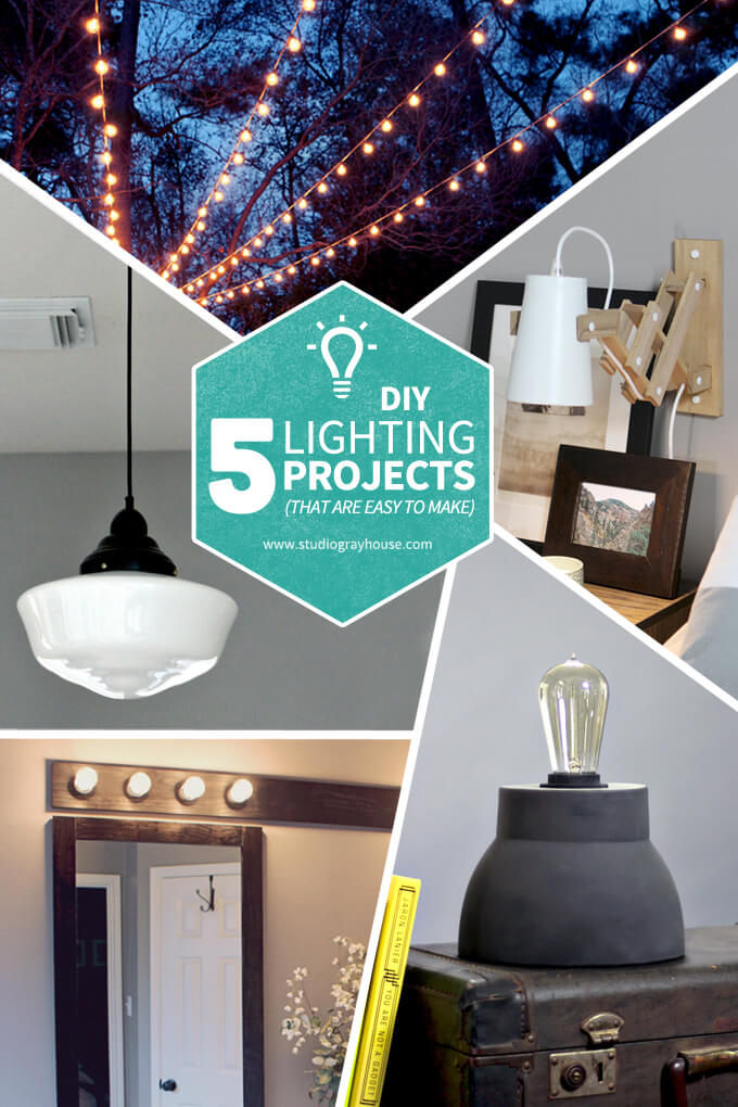 5 DIY Lighting Projects | Gray House Studio